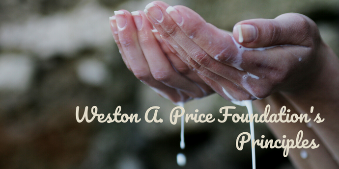 How the Weston A. Price Foundation recipe and principles inspired our founder